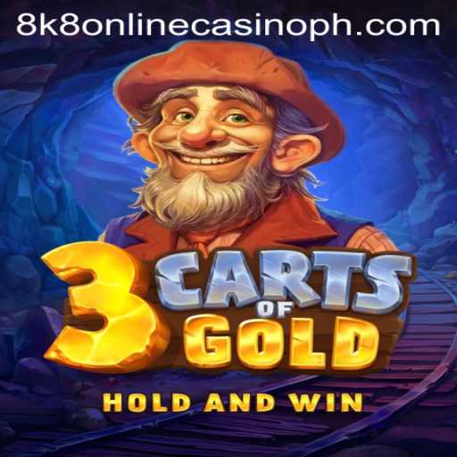 Exploring the Exciting World of 3cartsOfGold in 8k8 Online Casino
