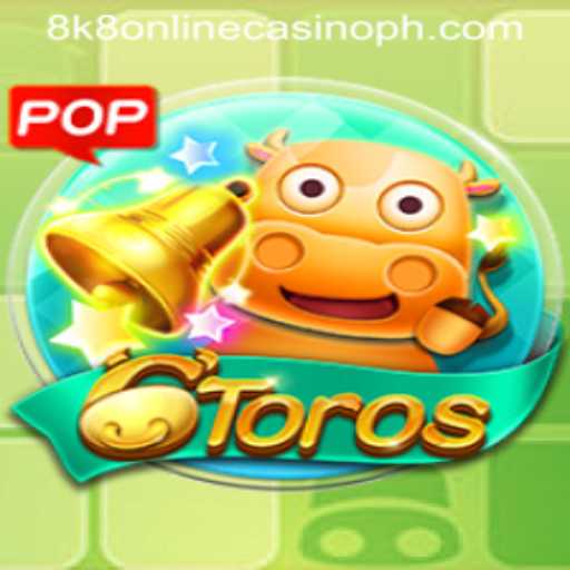 The Allure of 6Toros at 8k8 Online Casino: A Comprehensive Guide