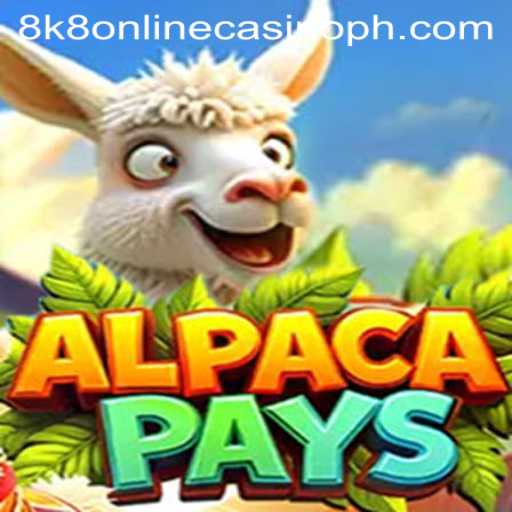 Exploring AlpacaPays: An Exciting Journey into 8K8 Online Casino