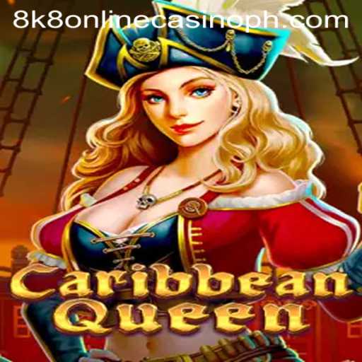 Discover the Thrilling World of CaribbeanQueen at 8k8 Online Casino