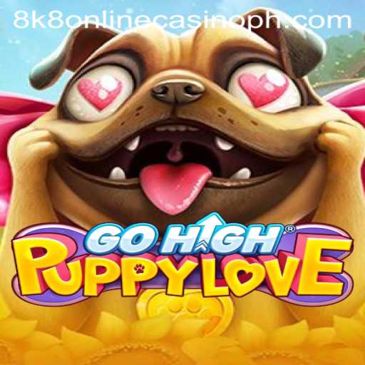 GoHighPuppyLove: The Latest Excitement in 8k8 Online Casino World