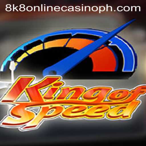 Unveiling KingofSpeed: A Thrilling Ride into the World of 8k8 Online Casino